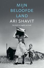 Mijn beloofde land - Ari Shavit (ISBN 9789000346547)