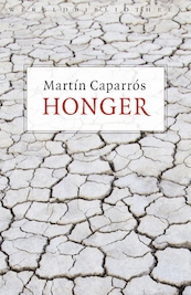 Honger - Martín Caparrós (ISBN 9789028441408)
