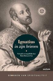 Ignatius in zijn brieven - (ISBN 9789031739578)