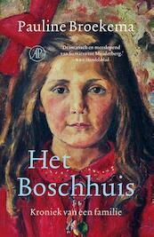 Het boschhuis - Pauline Broekema (ISBN 9789029505024)