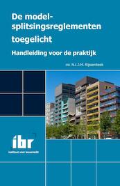 De model-splitsingsreglementen toegelicht - N.L.J.M. Rijssenbeek (ISBN 9789463150019)