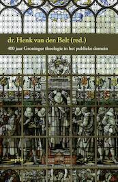 Jubileumboek theologische faculteit Groningen - (ISBN 9789461537096)