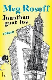 Jonathan gaat los - Meg Rosoff (ISBN 9789024570843)
