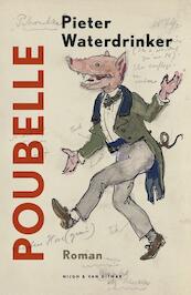 Poubelle - Pieter Waterdrinker (ISBN 9789038801629)