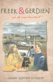 Freek en Gerdien - Jannie Koetsier-Schokker (ISBN 9789462783522)