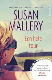 Een hele tour - Susan Mallery (ISBN 9789402712803)