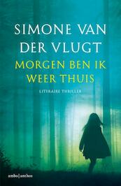 Morgen ben ik weer thuis - special Reefman - Simone van der Vlugt (ISBN 9789026336416)
