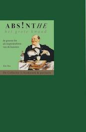 Absinthe. Het grote kwaad - Eric Bos (ISBN 9789054022831)
