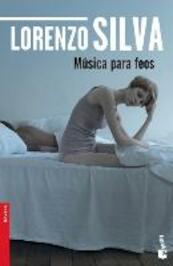 Música para feos - Lorenzo Silva (ISBN 9788423350858)