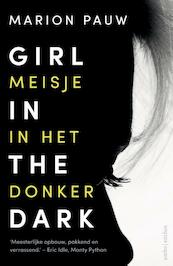 Girl in te dark / Meisje in het donker - Marion Pauw (ISBN 9789026337079)