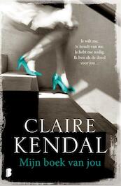 Mijn boek van jou - Claire Kendal (ISBN 9789022578704)