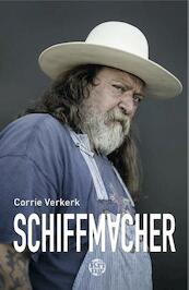Schiffmacher - Corrie Verkerk (ISBN 9789462970410)