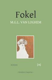 Fokel - M.G.L. van Loghem (ISBN 9789491618383)
