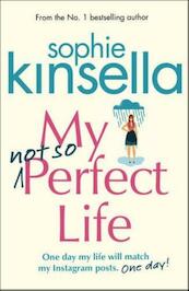 My Not So Perfect Life - Sophie Kinsella (ISBN 9780593074794)