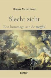 Slecht zicht - Herman M. van Praag (ISBN 9789463400992)