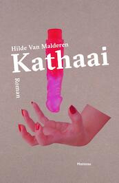 Kathaai - Hilde Van Malderen (ISBN 9789022333402)