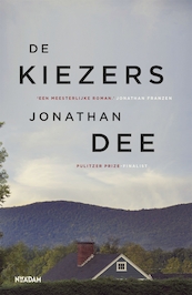 De kiezers - Jonathan Dee (ISBN 9789046822401)