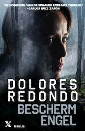 De beschermengel - Dolores Redondo (ISBN 9789401607858)