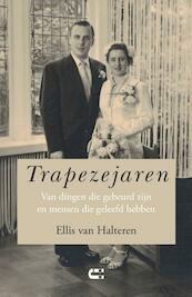 Trapezejaren - Ellis van Halteren (ISBN 9789086841516)