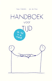 Handboek voor Tijd - Kees Gabriëls, Jan de Dreu (ISBN 9789085165088)