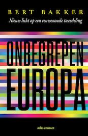 Onbegrepen Europa - Bert Bakker (ISBN 9789045028576)