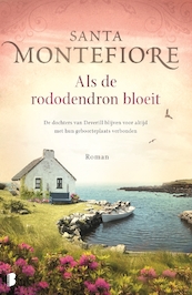 Als de rododendron bloeit - Santa Montefiore (ISBN 9789052860701)
