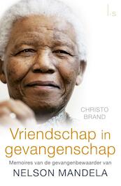 Vriendschap in gevangenschap (POD) - Christo Brand, Barbara Jones (ISBN 9789021022055)