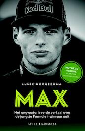 Max: De jongste Formule 1-winnaar ooit (incl. hele seizoen 2017) - André Hoogeboom (ISBN 9789045213385)