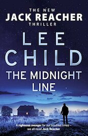 The Midnight Line - Lee Child (ISBN 9780857503954)