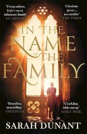 In The Name of the Family - Sarah Dunant (ISBN 9781844087488)