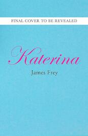 Katerina - James Frey (ISBN 9781982107864)