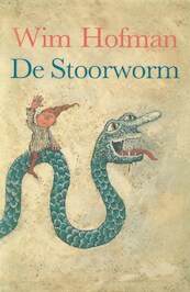 De stoorworm - Wim Hofman (ISBN 9789045122670)