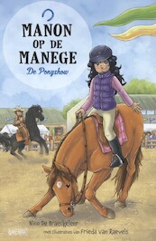 Manon op de manege - De ponyshow - Nico De Braeckeleer (ISBN 9789059245648)