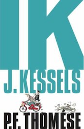 Ik, J. Kessels - P.F. Thomése (ISBN 9789492928184)