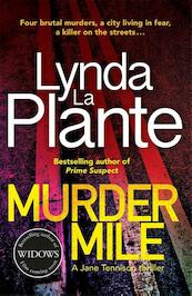 Murder Mile - Lynda La Plante (ISBN 9781785767418)