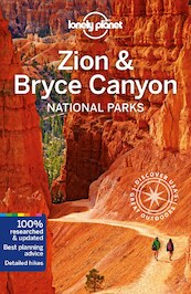 Lonely Planet National Parks Zion & Bryce Canyon - (ISBN 9781786575913)