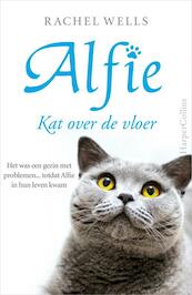 Alfie - Kat over de vloer - Rachel Wells (ISBN 9789402702866)