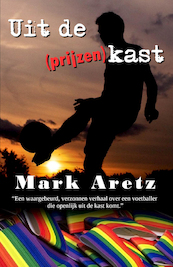 Uit de (prijzen)kast - Mark Aretz (ISBN 9789493023178)