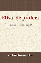 Elisa, de profeet 4 - F.W. Krummacher (ISBN 9789057194108)