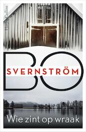 Wie zint op wraak - Bo Svernström (ISBN 9789402704211)
