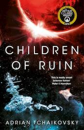 Children of Ruin - Adrian Tchaikovsky (ISBN 9781509865857)