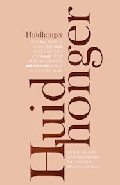 Huidhonger - Bruno Müller-Oerlinghausen, Gabriele Mariell Kiebgis (ISBN 9789020216257)