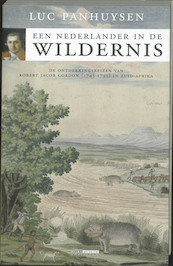 Een Nederlander in de wildernis - Luc Panhuysen (ISBN 9789086890668)