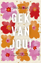 Gek van jou! - Jette Schröder (ISBN 9789402704846)