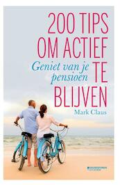 Geniet van je pensioen - Mark Claus (ISBN 9789002268441)