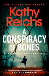 A Conspiracy of Bones - Kathy Reichs (ISBN 9781471188855)