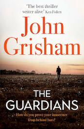 The Guardians - John Grisham (ISBN 9781473684621)