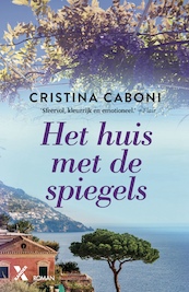 Het huis met de spiegels - Cristina Caboni (ISBN 9789401612517)