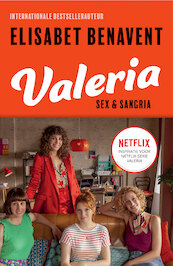 Valeria - Elisabet Benavent (ISBN 9789401612500)