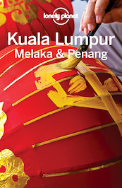 Kuala Lumpur, Melaka & Penang - Lonely Planet (ISBN 9781787010604)